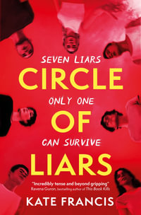 Circle of Liars - Kate Francis