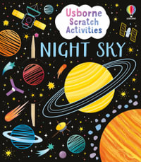 Usborne Scratch Activities Night Sky : Usborne Scratch Activities - Rosie Dickins