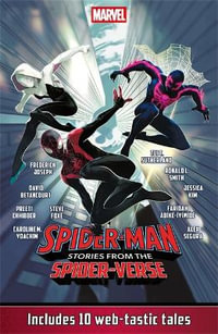 Spider-Man : Stories from the Spider-Verse - Marvel Entertainment International Ltd