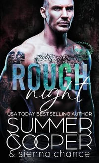 Rough Night : A Motorcycle Club New Adult Romance (Hardback) - Summer Cooper