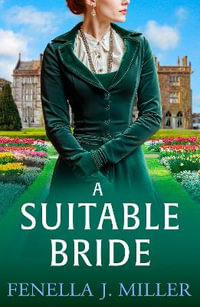 A Suitable Bride - Fenella J. Miller