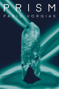Prism - Paris Vorgias