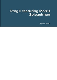 Prog II featuring Morris Spiegelman - John Francis King