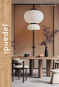 Interior Style : Japandi - Katherine McLaughlin