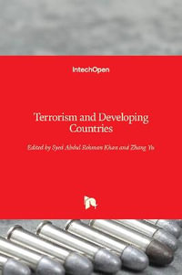 Terrorism and Developing Countries - Syed Abdul Rehman Khan