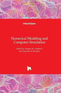 Numerical Modeling and Computer Simulation - Dragan M. Cvetkovic