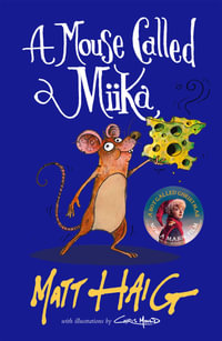 A Mouse Called Miika - Chris Mould