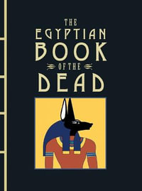The Egyptian Book of the Dead : Chinese Bound - Anon