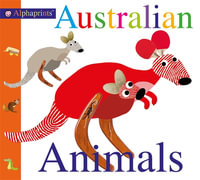 Alphaprint Australian Animals : Alphaprints - Roger Priddy