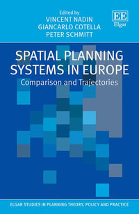 Spatial Planning Systems in Europe : Comparison and Trajectories - Vincent Nadin
