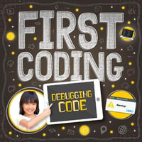 Debugging Code : Debugging Code - John Wood