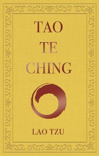 Tao Te Ching : Arcturus Ornate Classics - Lao Tzu