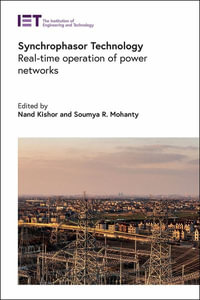 Synchrophasor Technology : Real-time operation of power networks - Nand  Kishor