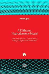 A Diffusion Hydrodynamic Model - Theodore V. Hromadka II
