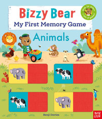Animals : My First Memory Game Book (Bizzy Bear) - Benji Davies