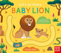 Baby Lion (Let's Go Home) : Let's Go Home - Carolina Buzio