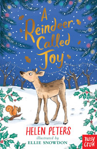 A Reindeer Called Joy : The Jasmine Green Series - Helen Peters