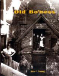 Old Bo'ness - Alex F. Young