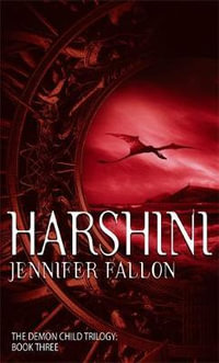 Harshini : Demon Child Series : Book 3 - Jennifer Fallon