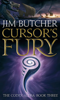 Cursor's Fury : Codex Alera : Book 3 - Jim Butcher