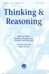 Studying Judgment: Models and Methods : A Special Issue of Thinking and Reasoning - Nigel Harvey