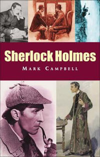 Sherlock Holmes - Mark Campbell