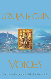 Voices : Chronicles of the Western Shore Ser. - Ursula K. Le Guin