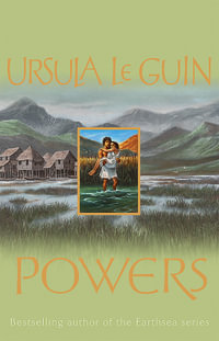 Powers : Chronicles of the Western Shore Ser. - Ursula K. Le Guin