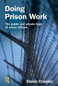 Doing Prison Work - Elaine M Crawley