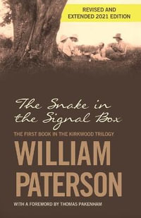 The Snake in the Signal Box - William Paterson