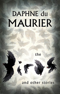 The Birds and Other Stories : VMC - Daphne Du Maurier