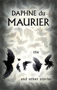 The Birds and Other Stories : VMC - Daphne Du Maurier