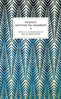 Rebecca : Virago Modern Classics - Daphne Du Maurier