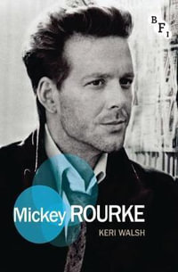 Mickey Rourke : Film Stars - Keri Walsh