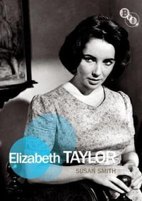 Elizabeth Taylor : Film Stars - Susan Smith