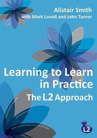Learning to Learn in Practice : The L2 Approach - John Turner