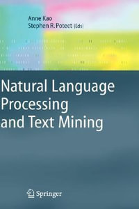 Natural Language Processing and Text Mining - Anne Kao