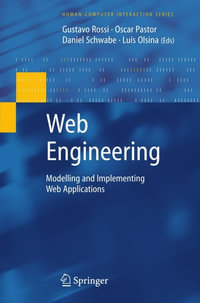 Web Engineering : Modelling and Implementing Web Applications - Gustavo Rossi