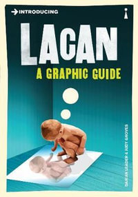 Introducing Lacan : A Graphic Guide - DARIAN LEADER