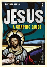 Introducing Jesus : A Graphic Guide - Anthony O'Hear