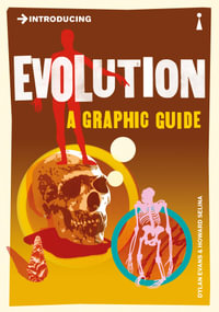 Introducing Evolution Introducing Evolution : A Graphic Guide - Dylan Evans
