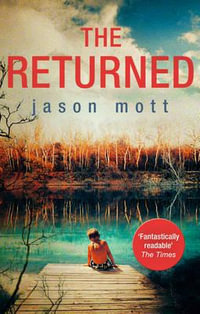 The Returned - Jason Mott