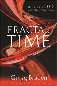 Fractal Time - Gregg Braden