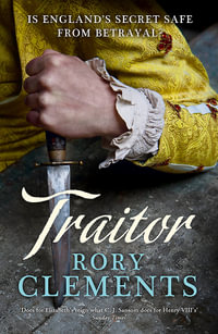 Traitor : John Shakespeare 4 - Rory Clements