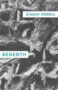Beneath - Simon Perril