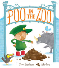 Poo in the Zoo : Poo in the Zoo - Steve Smallman