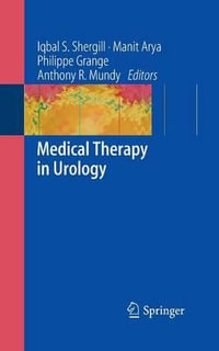 Medical Therapy in Urology - Iqbal Shergill