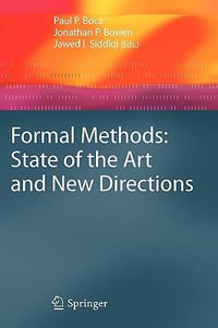 Formal Methods : State of the Art and New Directions - Paul Boca