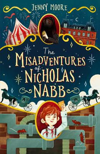 The Misadventures of Nicholas Nabb - Jenny Moore