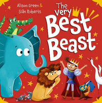 The Very Best Beast - Alison Green